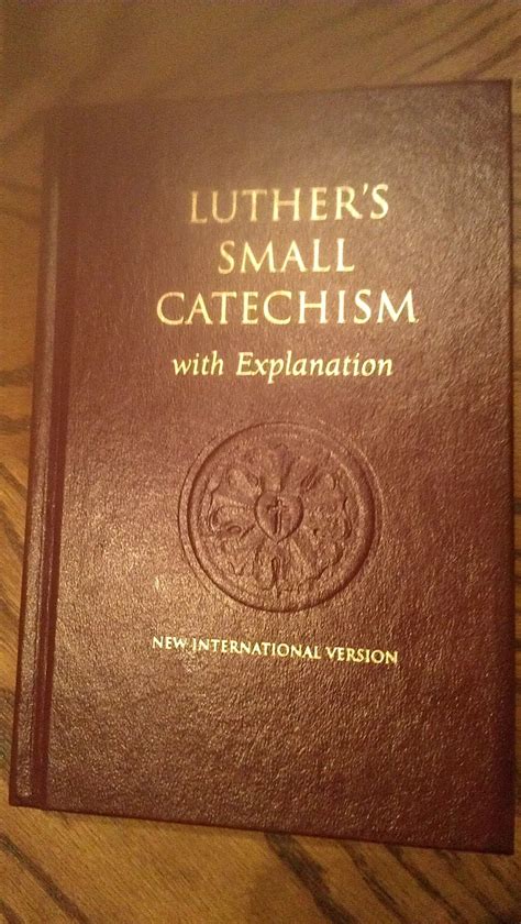 Luthers Small Catechism Catechism Book Worth Reading Lutheran