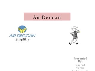 Air Deccan | PPT