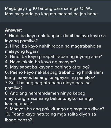 Magbigay Ng Tanong Para Sa Mga Ofw Mas Maganda Po Kng Ma Marami