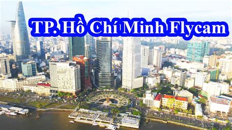 Toàn Cảnh Thành phố Hồ Chí Minh Trung tâm kinh tế của Việt Nam Ho