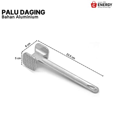 Palu Daging Aluminium Cm Energy Bali