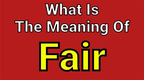 Meaning Of Fair Fair English Vocabulary Most Common Words In