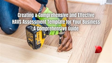 Creating A Havs Assessment A Comprehensive Guide Datamyte