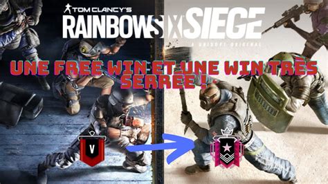 Road To Champion Rainbow Six Siege Pisode Une Free Win Et Une