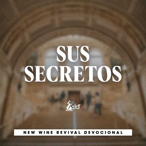 Sus Secretos New Wine Revival International Ministries