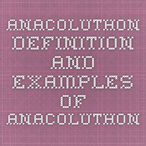 Anacoluthon - Definition and Examples of Anacoluthon | Definitions, Example, Greek words