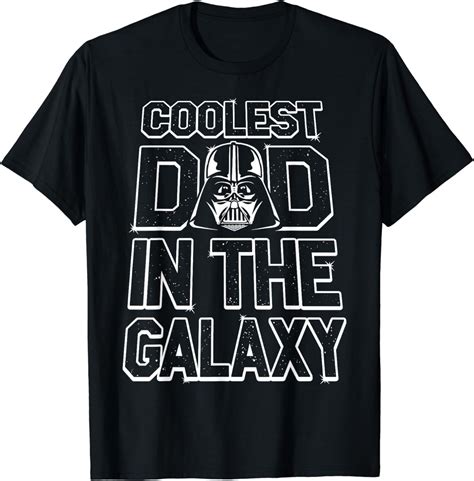 Star Wars Father S Day Darth Vader Coolest Dad In The Galaxy T Shirt