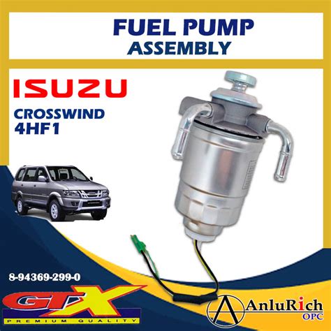 FUEL PUMP ASSEMBLY ISUZU CROSSWIIND 4HF1 GTX PN 8 94369 299 0 Lazada PH