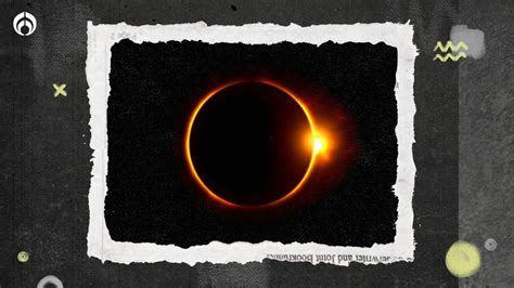 Eclipse Solar Híbrido Hora Exacta Para Ver En Vivo El Extraño Fenómeno Noticias