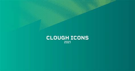 Clough Icons 2021 Clough