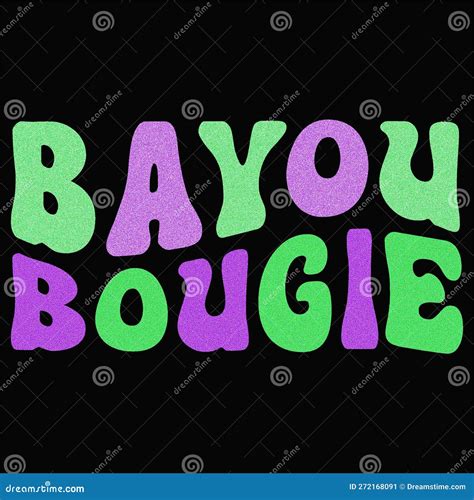 Bayou Bougie Typography Design For Carnival Celebration Stock Vector