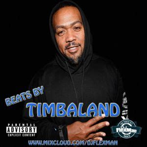 TIMBALAND MIX (SONGS PRODUCED BY TIMBALAND) by DJ FLEXMAN | Mixcloud