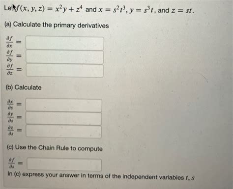 Solved Letf x y z x²y 24 and x s2tº y s3t and z Chegg