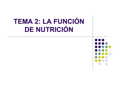 Tema La Funci N De Nutrici N