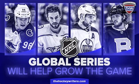 NHL Global Series Is Gateway To Growing the Game - The Hockey Writers - - NHL News, Analysis & More