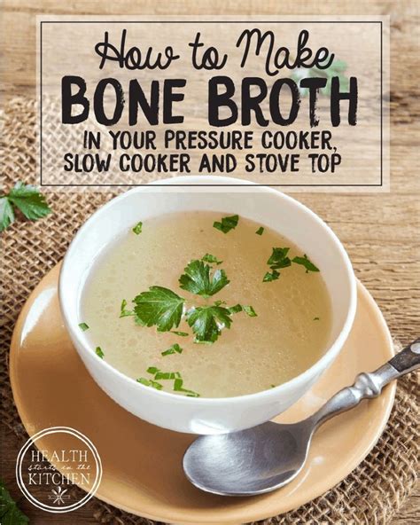 How To Make Bone Broth Pressure Cooker Slow Cooker Stove Top