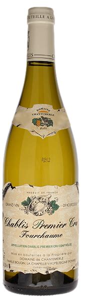 Domaine Chantemerle BOUDIN Père et FilsChablis 1er Cru Fourchaume