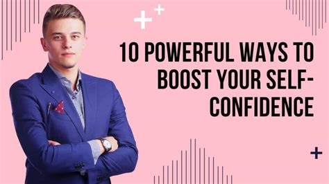 10 Ways To Boost Your Self Confidence Youtube