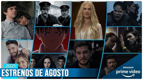 Estrenos Amazon Prime Video Agosto Series Y Pel Culas Youtube