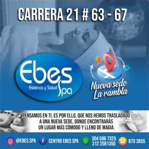 Nueva Ubicaci N Ebes Spa Y Est Tica Salud Y Belleza En Manizales