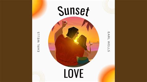 Sunset Love Youtube