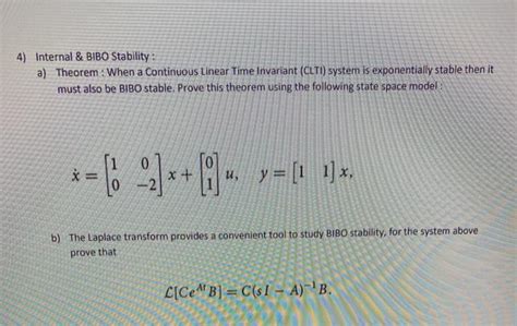 Solved 4 Internal BIBO Stability A Theorem When A Chegg