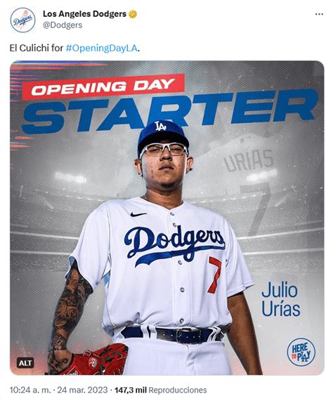 Julio Ur As A La Lomita El Culichi Ser El Abridor De Los Dodgers En