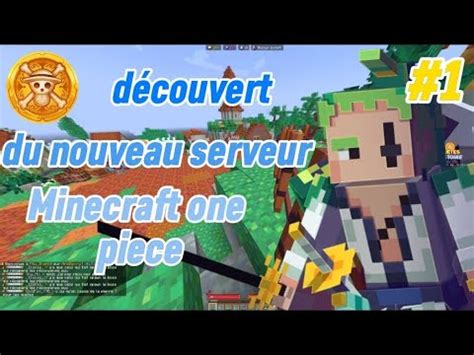 D Couvert D Un Nouveau Serveur Minecraft One Piece Ep Mineberry