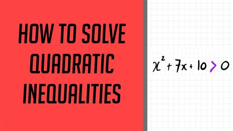 How To Solve Quadratic Inequalities YouTube