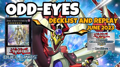 Odd Eyes Orcust Duel Links Wcq Duel Replay And Decklist Yugioh