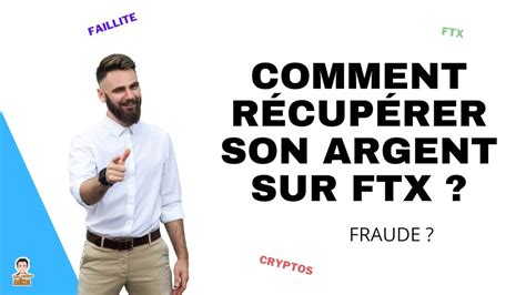 Comment R Cup Rer Votre Argent Et Vos Cryptos Perdus Sur Ftx Youtube