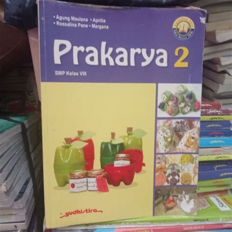 Jual Buku Bekas Kurikulum Edisi Revisi Prakarya Untuk Smp