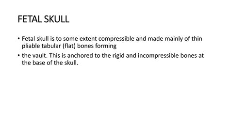 Fetal Skull And Maternal Pelvis Ppt