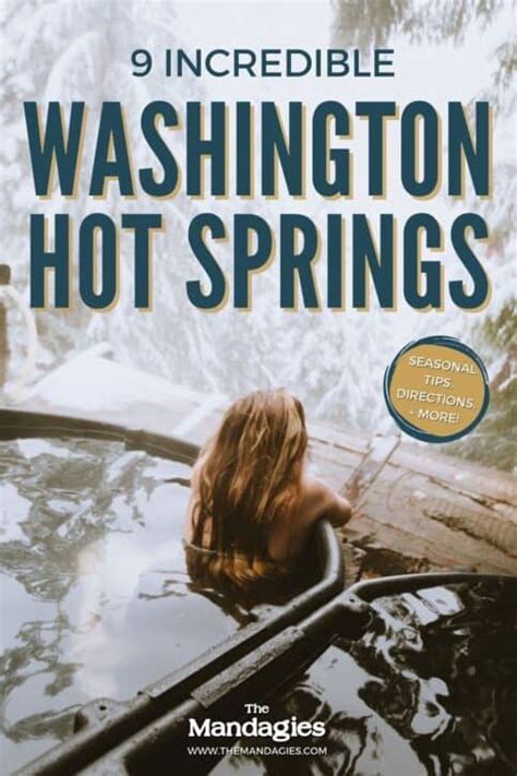 9 Gorgeous Washington Hot Springs To Enjoy Directions The Mandagies