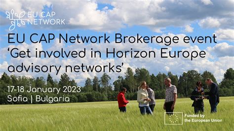 Eu Cap Network Brokerage Event Get Involved In Horizon Europe Advisory