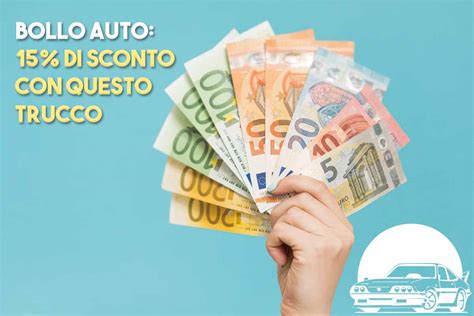 Bollo auto finalmente si può risparmiare Agevolazioni del 15 se si