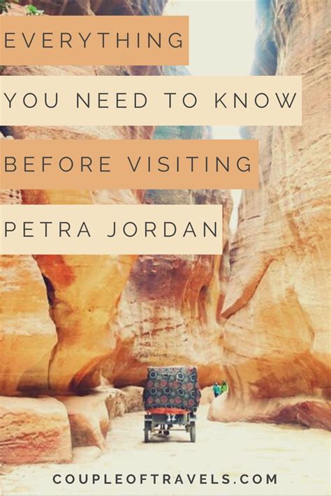 EVERYTHING YOU NEED TO KNOW BEFORE VISITING PETRA IN JORDAN Petra