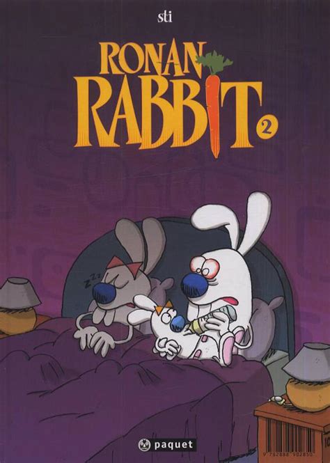 Les Rabbit T Le Coup Du Lapin Bd Chez Paquet De Sti Ruiz