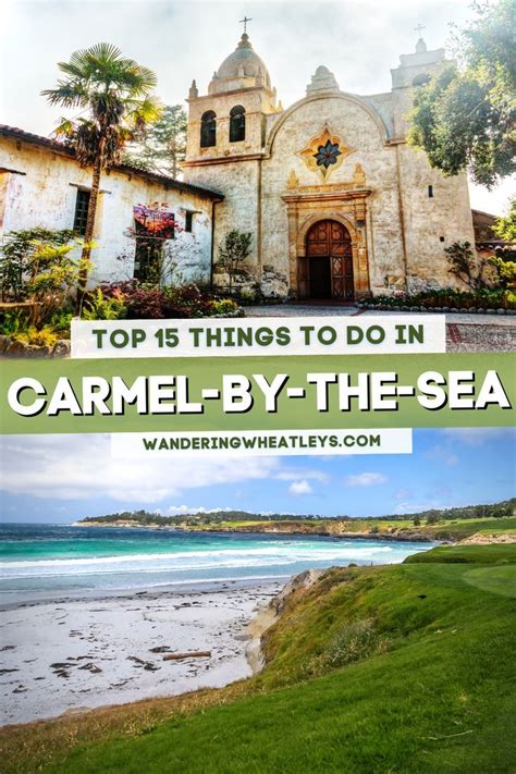 The 15 Best Things To Do In Carmel By The Sea Artofit