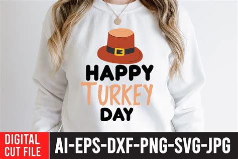 Happy Turkey Day Svg Cut File Happy Turkey Day Svg Design 2240441