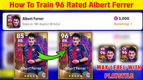 How To Train Rated Albert Ferrar In Efootball Mobile