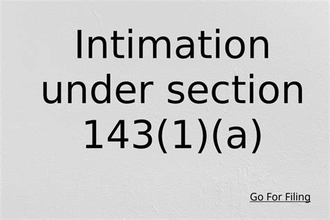 Section 143 1 A Received An Intimation Under Section 143 1 A