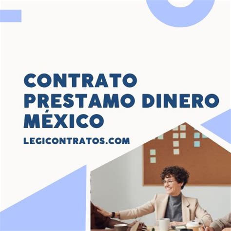 Modelo De Contrato Prestamo Dinero En M Xico