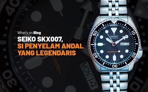 Review Jam Tangan Skx Divers Watch Seiko Legendaris Blog