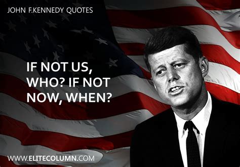 11 John F.Kennedy Quotes That Will Inspire You (2023) | EliteColumn