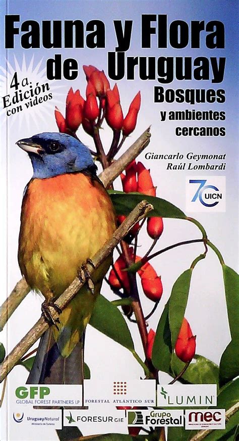 Fauna Y Flora De Uruguay 4a Edición Bosques Y Ambientes Cercanos