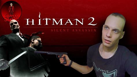 Oldschool Vakaras Hitman 2 Silent Assassin Youtube