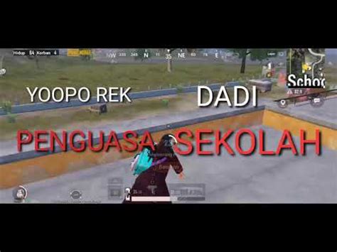 BALADA PENAKLUKAN SEKOLAH PUBG MOBILE INDONESIA PUBGM EXE YouTube