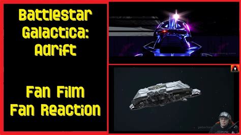 Battlestar Galactica Adrift Fan Film Reaction Youtube