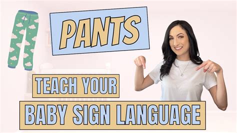 ASL Sign For PANTS Teach Your Baby Sign Language YouTube